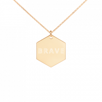 Brave - Engraved Silver Hexagon Necklace